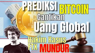🔴[ News Crypto ] Bitcoin - Mata Uang Masa Depan !! | Update Kasus FTX : Hakim Mudur ??!!