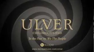 Ulver - In the Past (originally by We The People) from 'Childhood's End'