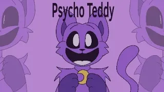 []Psycho Teddy animation meme[]Ft:Smiling Critters[]
