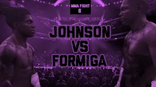 MMA FIGHT 6 JOHNSON VS FORMIGA