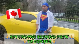 Attending Akhand Path in Canada // Awesome Experience first time in Canada // Mohit Canada Vlogs