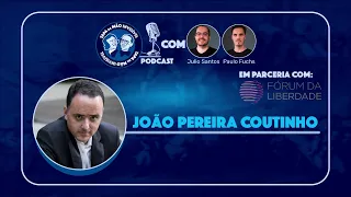 Episódio 154 - João Pereira Coutinho sobre conservadorismos