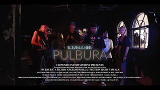 PULBURA - 1109 OFFICIAL MUSIC VIDEO