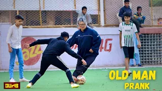 Old Man Playing Football | PRANK | Dumb TV