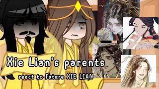 ✨Xie Lian's parents' reaction to himself in the future✨чит.опис