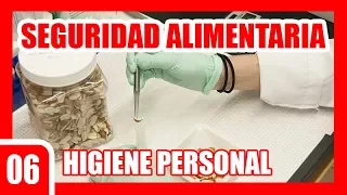 06 Seguridad Alimentaria - Higiene Personal