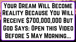 🤑Your Dream Will Become Real Because You Will Receive $700,000,000 But.. | God Message Today | Angel