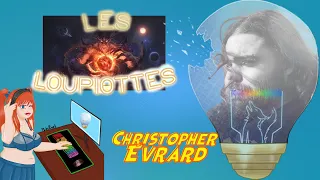 Les loupiottes 2024 11 : Christopher Evrard  dévoile les secrets des Royaumes Démoniaques