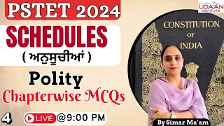 Schedules ( ਅਨੁਸੂਚੀਆਂ ) | Chapterwise MCQs (Day-4) | By Simar Ma'am