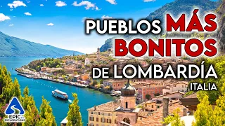 Lombardía, Italia: Los Pueblos Más Bonitos para Visitar | 4K