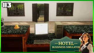 Hotel Business Simulator - Early Access - Opening My Own Hotel - Episode #3