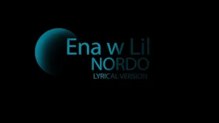 Nordo - Ena w Lil | Lyrical Version| أنا و الليل | English lyrics | كلمات | Top Trending Arab songs