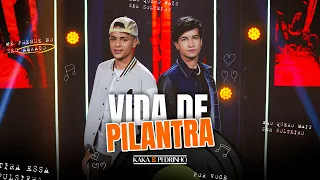 Vida de Pilantra - Kaka e Pedrinho (clipe oficial)