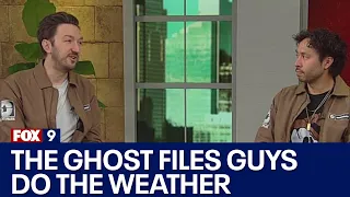 Ghost Files stops by FOX 9, does the weather