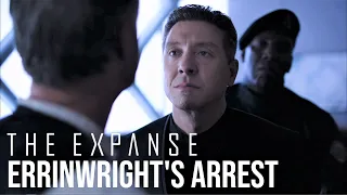 The Expanse - Errinwright's Arrest