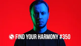 Andrew Rayel - Find Your Harmony Episode #350