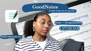 Der ULTIMATIVE GoodNotes GUIDE