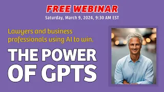The Power of GPTs: Lawyers & Business Professionals Are Using GPTs to 10x At Work. #AI #chatgpt