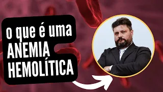 Anemia Hemolítica - Como identificar no hemograma.