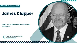 Facts and Fears: Inside the World of Intelligence with James Clapper