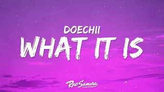 Doechii - What It Is (Solo Version) (Lyrics)