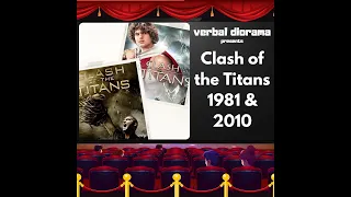 Clash of the Titans (1981) & Clash of the Titans (2010)