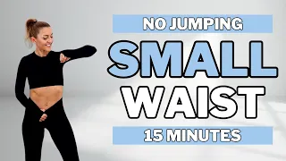 🔥15 Min SMALL WAIST + ABS🔥All Standing🔥Lose Belly Fat🔥No Jumping🔥No Repeat🔥
