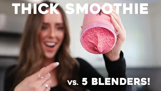 THICK SMOOTHIE vs. 5 BLENDERS