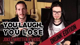 Reading Jokes Written By Kids: You Laugh, You Lose (Drunk Edition)
