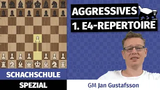 Ein aggressives 1.e4 Repertoire