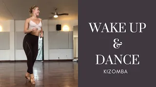 Roll Out Of Bed And Dance ~ Kizomba!