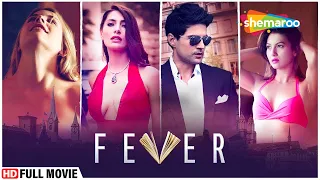 FEVER (2017) Full Hindi Movie | Rajeev Khandelwal | Gauhar Khan | Latest Bollywood Movie