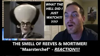 American Reacts | THE SMELL OF REEVES AND MORTIMER | Maarsterchef | REACTION