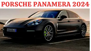 Porsche Panamera 2024 / 2024 porsche panamera / New Porsche Panamera 2024