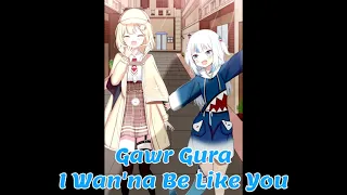 I Wan'na Be Like You (Gawr Gura Karaoke Cover) [Clean Audio Edit]