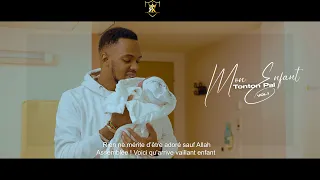 Tonton Pal - Mon Enfant Vol.1 (Clip Officiel)