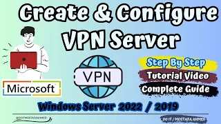 Installing and Configure VPN-Server on Windows Server 2019 / 2022 | Complete Step By Step Guide👍