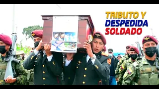 Tributo y despedida funeral soldado Ejército Ecuatoriano, Latacunga-Ecuador
