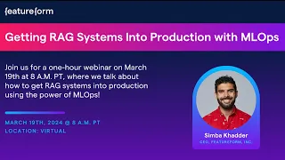 Getting RAG Systems Into Production with MLOps