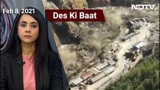 Des Ki Baat: Rescue Operation Underway After Glacier Burst In Uttarakhand's Chamoli District