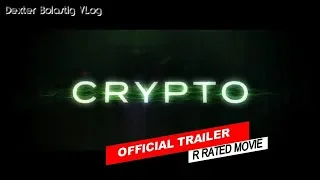 CRYPTO Official Trailer April 12, 2019, Kurt Russell Luke Hemsworth