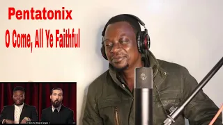 Pentatonix Reaction - O Come, All Ye Faithful