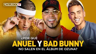 “OZUNA” DICE POR QUE “BAD BUNNY” y “ANUEL” NO SALEN EN SU DISCO