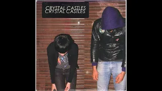 Crystal Castles - Untrust Us (10 hours version)