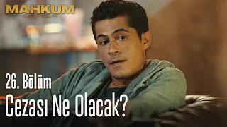 Eylül'ün cezası ne olacak? - Mahkum 26. Bölüm