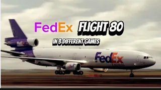 FedEx flight 80 in 3 different games