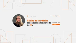 Webinars IR 2024 - Gestão de escritórios contábeis nesse período de IR