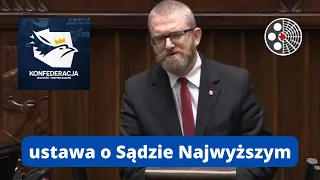 Grzegorz Braun - ustawa o Sądzie Najwyższym