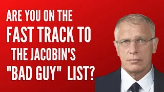 Fast Track to the Jacobin's "Bad Guy" List