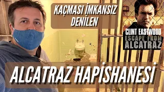 Alcatraz Hapishanesi | Al Capone'un da Yattığı Amerika’nın En Ünlü Hapishanesi